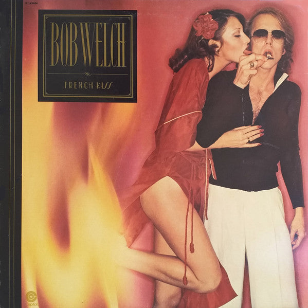French Kiss by Bob Welch