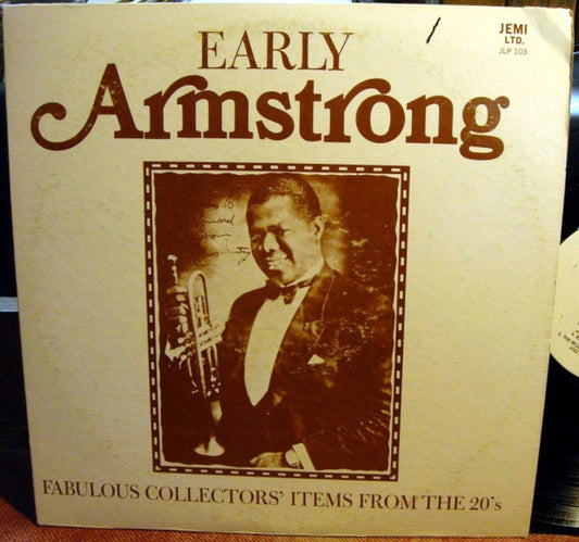 Early Armstrong by Louis Armstrong
