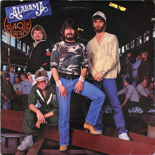40 Hour Week by Alabama