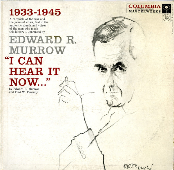 I Can Hear It Now, Volume I - 1933-1945 by Edward R. Murrow