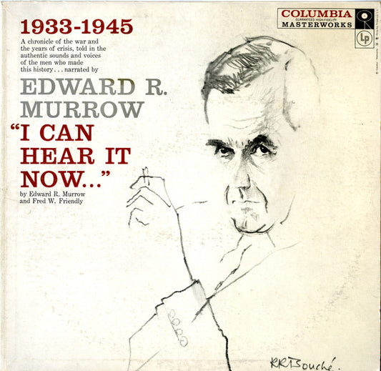 I Can Hear It Now, Volume I - 1933-1945 by Edward R. Murrow