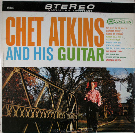 Chet Atkins And His Guitar by Chet Atkins