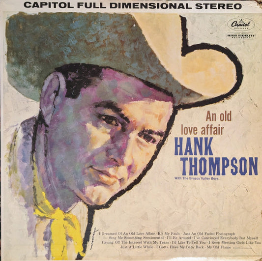An Old Love Affair by Hank Thompson and His Brazos Valley Boys