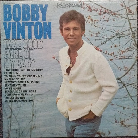 Take Good Care Of My Baby by Bobby Vinton