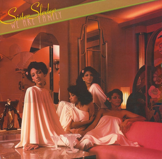 We Are Family by Sister Sledge