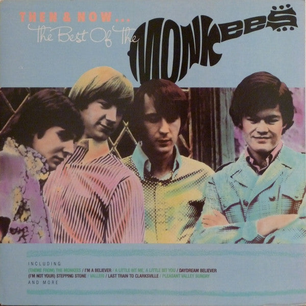 Then & Now... The Best Of The Monkees by The Monkees