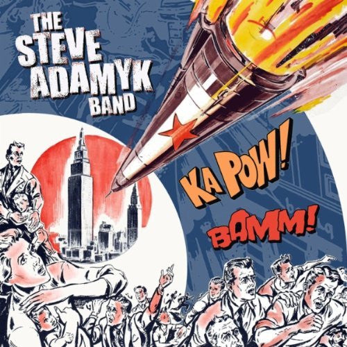 The Steve Adamyk Band by Steve Adamyk Band