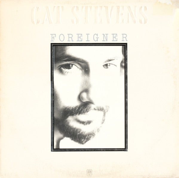 Foreigner by Cat Stevens
