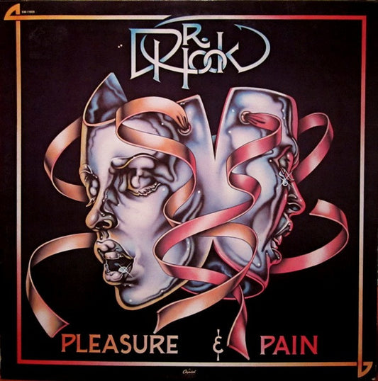 Pleasure & Pain by Dr. Hook