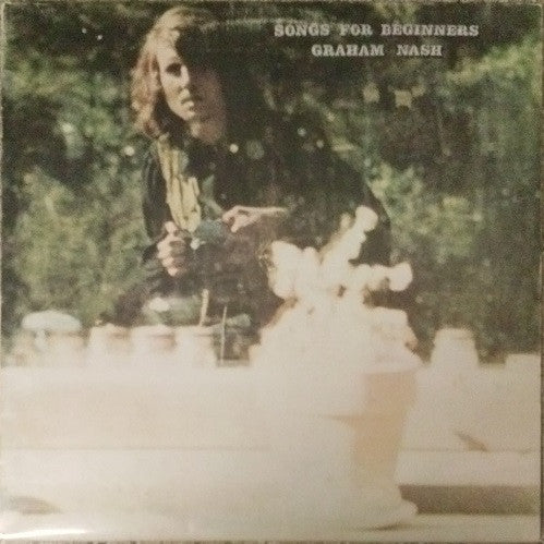 Songs For Beginners by Graham Nash
