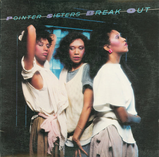 Break Out by Pointer Sisters