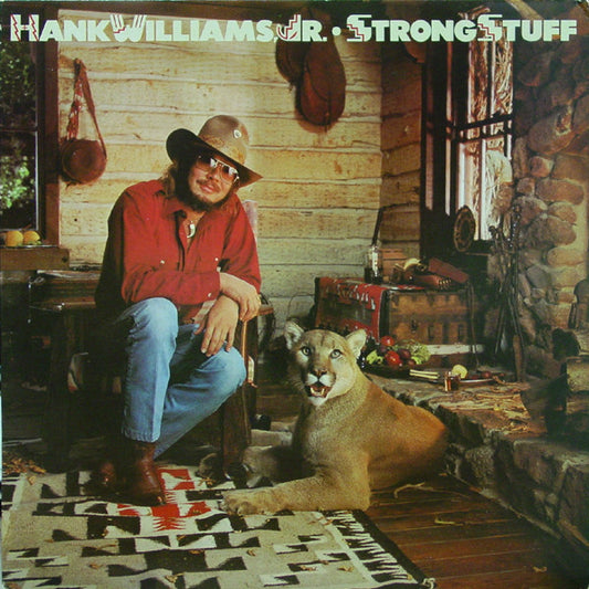 Strong Stuff by Hank Williams Jr.