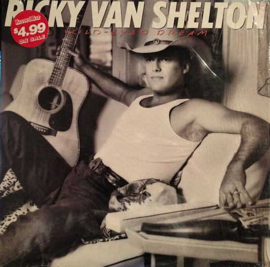 Wild-Eyed Dream by Ricky Van Shelton