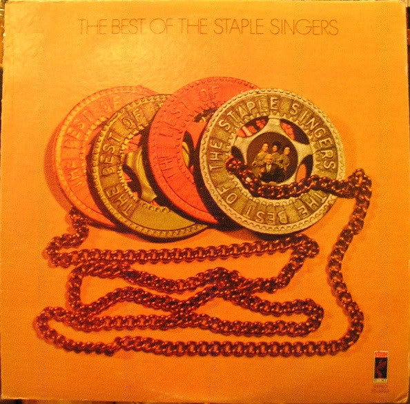 The Best Of The Staple Singers by The Staple Singers