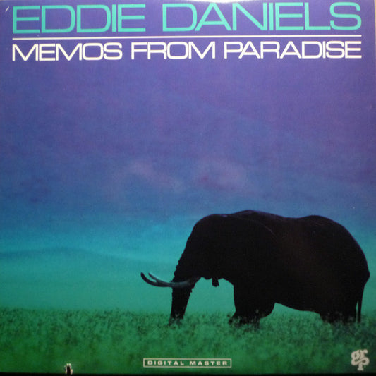 Memos From Paradise by Eddie Daniels