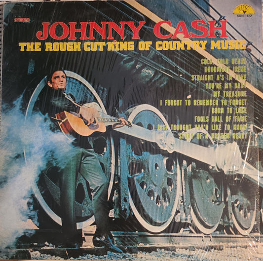 The Rough Cut King Of Country Music by Johnny Cash