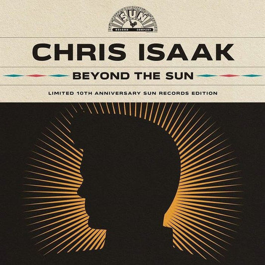 Beyond The Sun Limited 10th Anniversary Sun Records Edition  by Chris Isaak