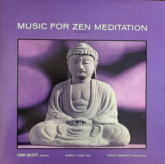 Music For Zen Meditation And Other Joys by Tony Scott (2)