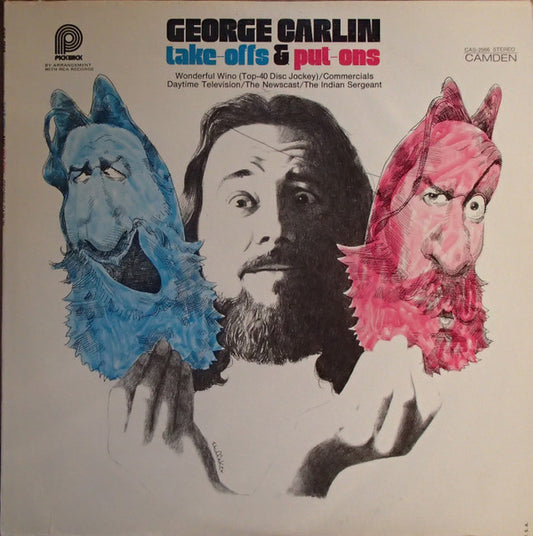 Take-Offs And Put-Ons by George Carlin