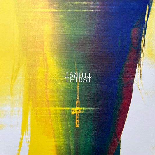Thirst by Slow Crush