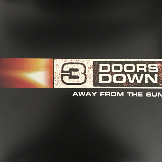 Away From The Sun by 3 Doors Down