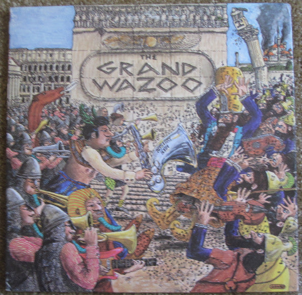 The Grand Wazoo by The Mothers