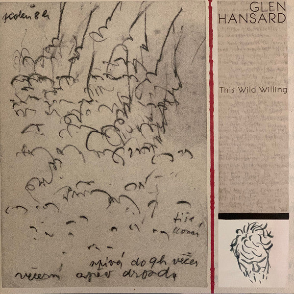 This Wild Willing by Glen Hansard