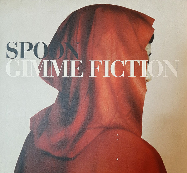 Gimme Fiction by Spoon