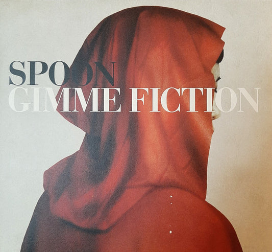 Gimme Fiction by Spoon
