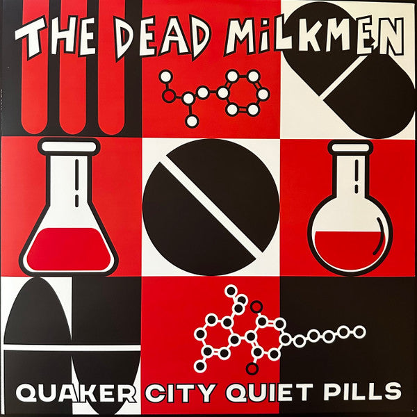 Quaker City Quiet Pills by The Dead Milkmen
