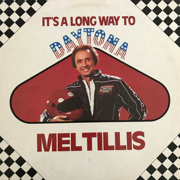 It's A Long Way To Daytona by Mel Tillis