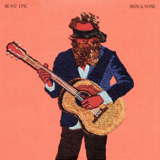 Beast Epic by Iron And Wine
