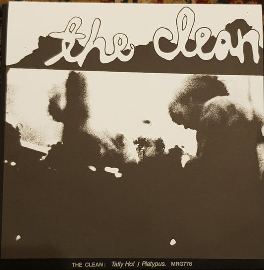 Tally Ho! / Platypus by The Clean