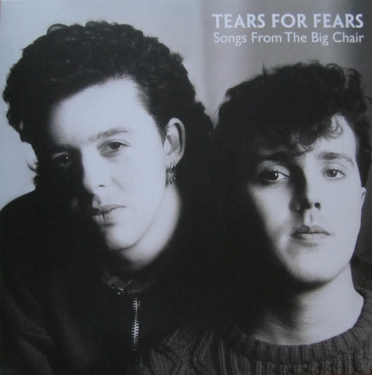 Songs From The Big Chair by Tears For Fears