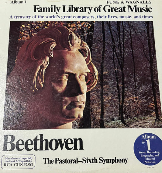 Family Library Of Great Music Album 1:  Beethoven The Pastoral-sixth Symphony  by Ludwig van Beethoven