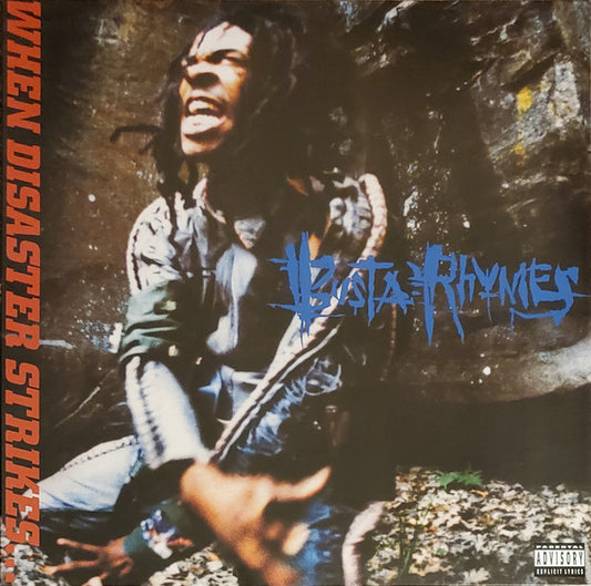 When Disaster Strikes... by Busta Rhymes