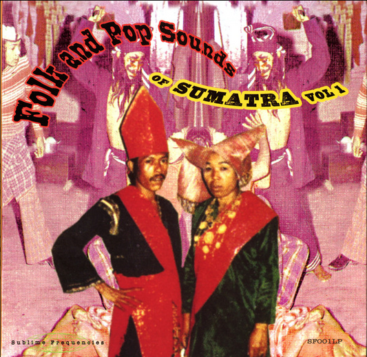 Folk And Pop Sounds Of Sumatra Vol 1 by Various