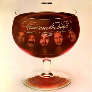 Come Taste The Band by Deep Purple